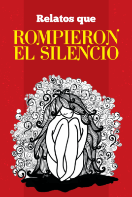 Relatos que rompieron el silencio – franco seimandi