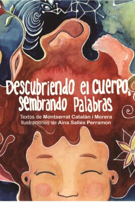 Descubriendo el cuerpo, sembrando palabras
