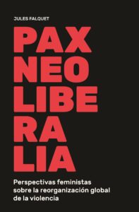 Pax Neoliberalia