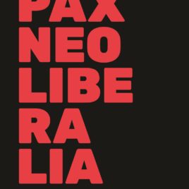 Pax Neoliberalia
