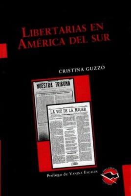 Libertarias en América del Sur
