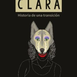 Clara – Historia de una transición