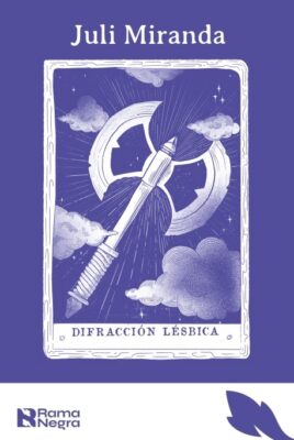 Difracción Lésbica – Juli Miranda