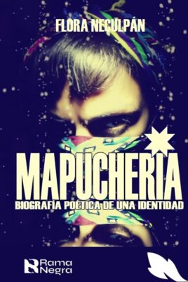 Mapuchería – Flora Neculpán