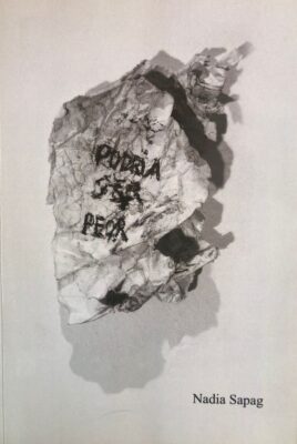 Podría ser peor – Nadia Sapag